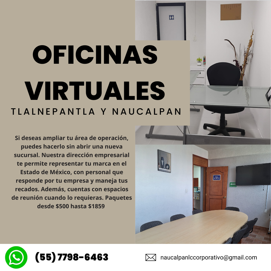 Oficinas Virtuales en Tlalnepantla y Naucalpan